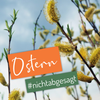 Ostern #nichtabgesagt